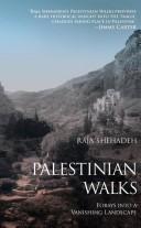 Raja Shehadeh: Palestinian Walks (Paperback, 2008, Scribner)