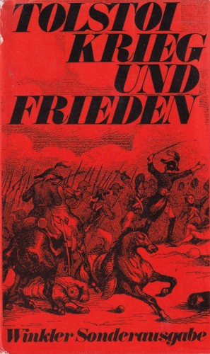 Leo Tolstoy: Krieg und Frieden (Hardcover, German language, 1975, Winkler Verlag)