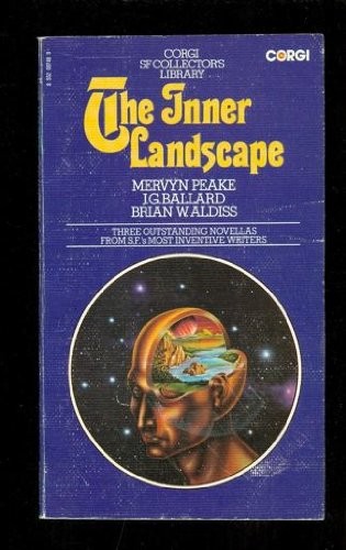 J. G. Ballard: The Inner Landscape (1975, Corgi Books)