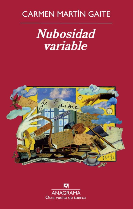 Carmen Martín Gaite: Nubosidad variable (Spanish language, 1992, Editorial Anagrama)