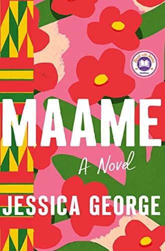 Jessica George: Maame (2023, St. Martin's Press)