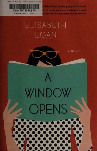 Elisabeth Egan: A window opens (2015)