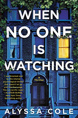 When No One Is Watching (Paperback, 2020, William Morrow Paperbacks, William Morrow & Company)