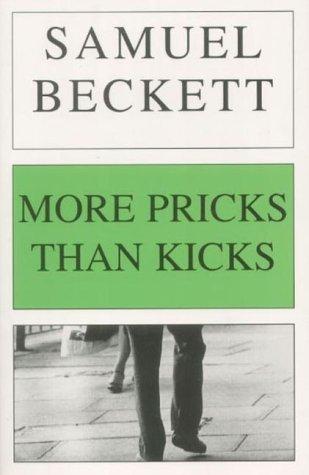 Samuel Beckett: More Pricks Than Kicks (Calderbooks) (Paperback, 1993, Calder Publications)