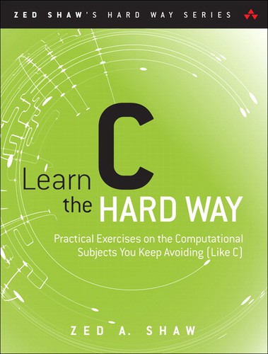 Zed Shaw: Learn C the hard way (2016)