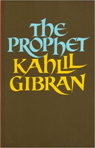 Kahlil Gibran: The Prophet (Paperback, 2003, Laurier Books Ltd. /AES)