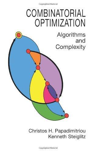 Christos Papadimitriou, Kenneth Steiglitz: Combinatorial optimization : algorithms and complexity (1998)
