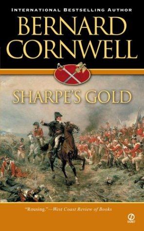 Bernard Cornwell: Sharpe's Gold (2004, Signet)
