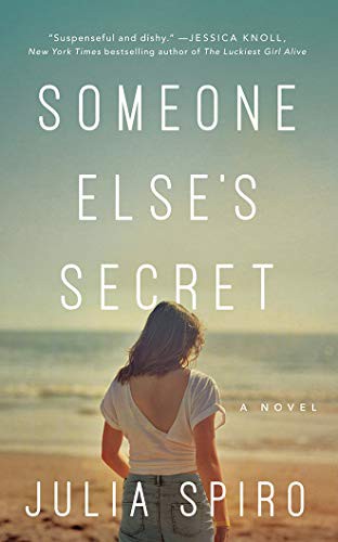 Julia Spiro, Brittany Pressley: Someone Else's Secret (AudiobookFormat, 2020, Brilliance Audio)