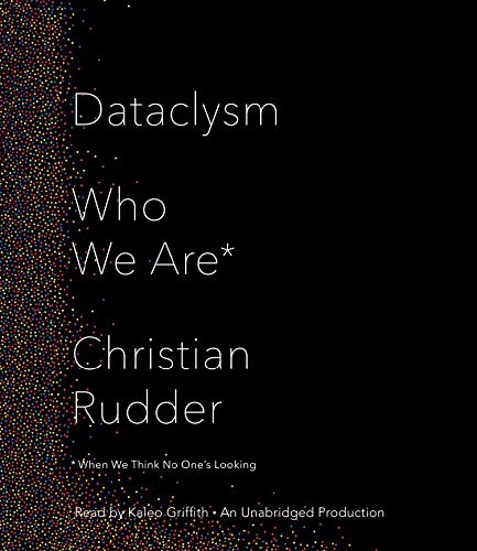 Dataclysm (2014, Random House Audio)