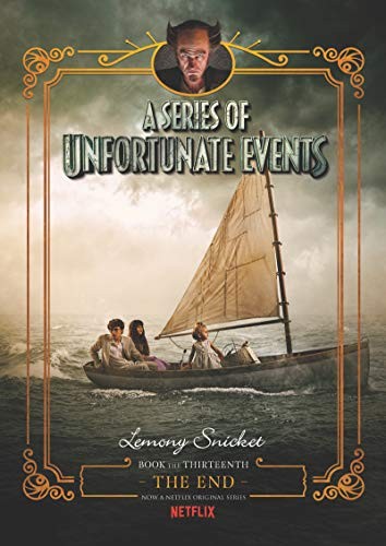 Lemony Snicket: A Series of Unfortunate Events #13 (Hardcover, 2018, HarperCollins)