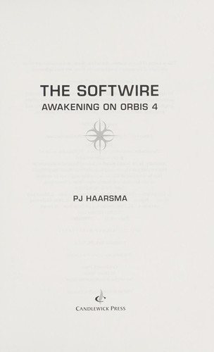 PJ Haarsma: Awakening on Orbis 4 (Hardcover, 2010, Candlewick Press)