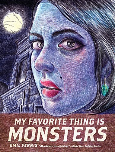 Emil Ferris: My Favorite Thing Is Monsters (2019, Norton & Company, Incorporated, W. W.)