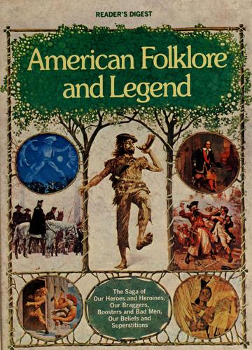 Robert Dolezal: American folklore and legend. (1978, Reader's Digest Association)
