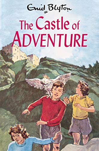 Enid Blyton: The Castle of Adventure (Paperback, 2021, Macmillan Children's Books)