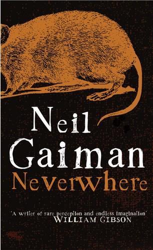 Neil Gaiman: Neverwhere (2005, Headline Book Publishing)