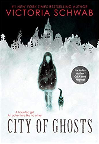 City of Ghosts (2019, Scholastic Press)