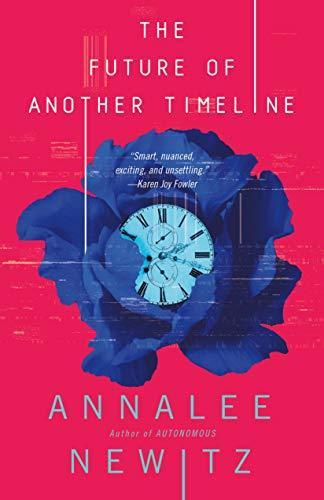 Annalee Newitz: The Future of Another Timeline (2019)