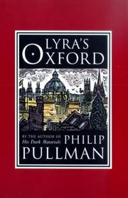 Philip Pullman: Lyra's Oxford (2003, Knopf Books for Young Readers)