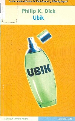 Philip K. Dick: Ubik (Spanish language, 2004, La Factoria de Ideas)