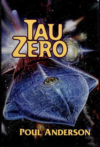 Poul Anderson: Tau zero (Hardcover, 1970, GuildAmerica Books)