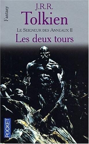 J.R.R. Tolkien, F. Ledoux: Le Seigneur des anneaux 2, Les deux tours (Paperback, French language, 2001, Christian Bourgois)