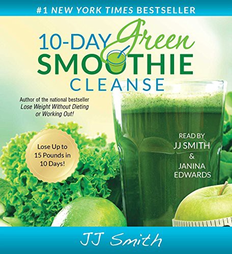 JJ Smith, Janina Edwards: 10-Day Green Smoothie Cleanse (AudiobookFormat, 2017, Simon & Schuster Audio)