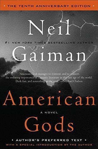 Neil Gaiman: American Gods (Hardcover, 2011, William Morrow)