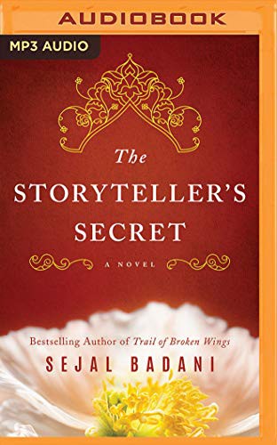 Sejal Badani, Soneela Nankani: The Storyteller's Secret (AudiobookFormat, 2020, Brilliance Audio)