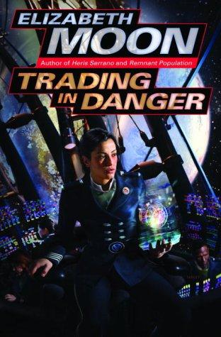 Trading in danger (2003, Ballantine Books)