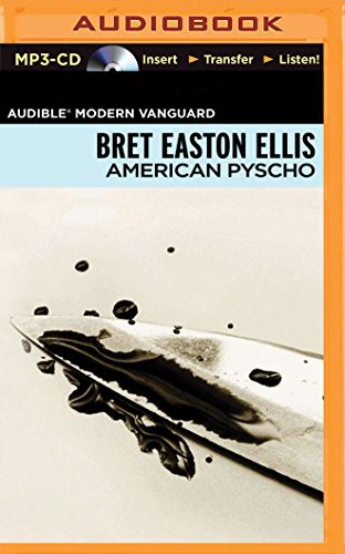 Bret Easton Ellis, Pablo Schreiber: American Psycho (AudiobookFormat, 2015, Brilliance Audio)