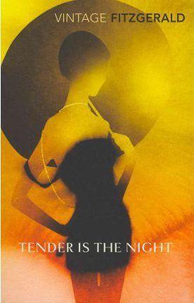 F. Scott Fitzgerald: Tender Is the Night (Paperback, 2011)