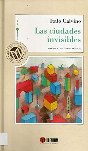 Italo Calvino: Las ciudades invisibles (Paperback, 1999)