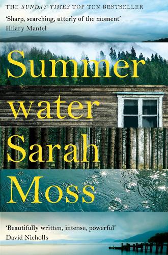 Sarah Moss: Summerwater (Paperback, 2022, Picador)