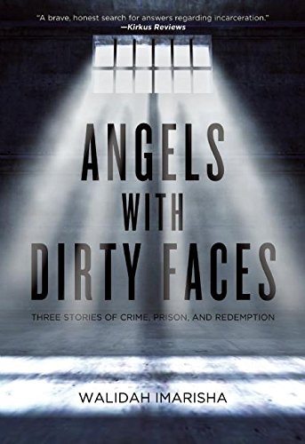Walidah Imarisha: Angels with Dirty Faces (2016)