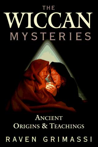 Raven Grimassi: The Wiccan mysteries (Paperback, 1997, Llewellyn Publications)