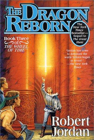 Robert Jordan: The Dragon Reborn (Paperback, 2002, Tor Fantasy)