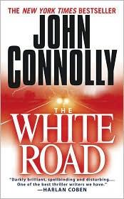 John Connolly, John Connolly: The white road (2003, Pocket Star Books)