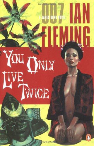 Ian Fleming: You only live twice (2003, Penguin Books)