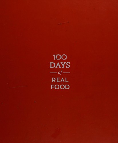 Lisa Leake: 100 days of real food (2014)