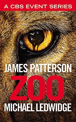 Michael Ledwidge, James Patterson: Zoo (Paperback, 2015, Grand Central Publishing)