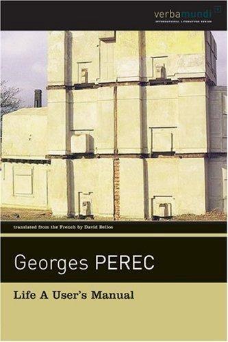 Georges Perec: Life: A User's Manual