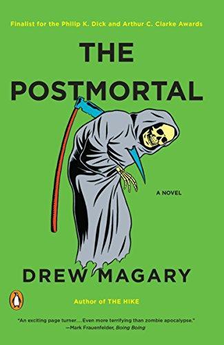 Drew Magary, Drew Magary: The Postmortal (2011, Penguin Books)