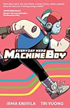 Tri Vuong, Irma Kniivila: Everyday Hero Machine Boy (2022, Image Comics)