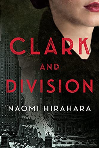 Naomi Hirahara: Clark and Division (Hardcover, 2021, Soho Crime)