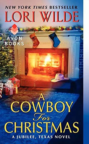 Lori Wilde: A Cowboy for Christmas (Paperback, 2012, Avon Books, Avon)