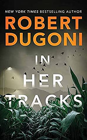 Robert Dugoni: In Her Tracks (Hardcover, 2021, Center Point)