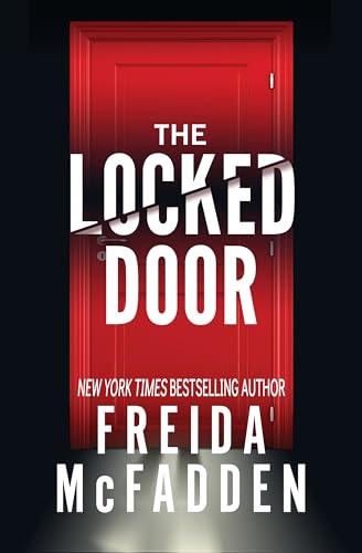 Freida McFadden: The Locked Door (Paperback, 2021, Hollywood Upstairs Press)