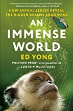 Ed Yong: An Immense World (2022, Random House Publishing Group)