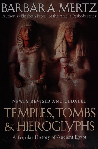 Barbara Mertz: Temples, Tombs, and Hieroglyphs (Hardcover, 2007, William Morrow)